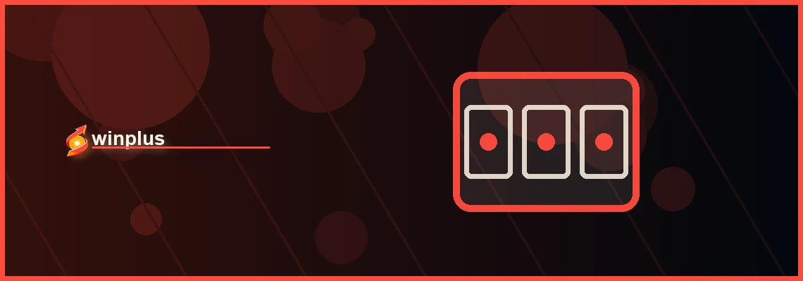 winplus slots full-width visual guide 1